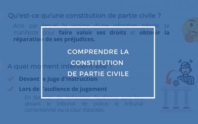 Procés pénal : comprendre la constitution de partie civile